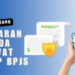 Cara Cek Denda Rawat Inap BPJS dan Panduan Bayar Terlengkap 2026